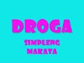 Droga by Simpleng Makata