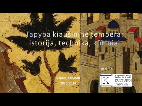 Lietuvos nacionalinė biblioteka. Meno edukacijų ciklas. Tapyba kiaušinine tempera: istorija, technika, kūriniai