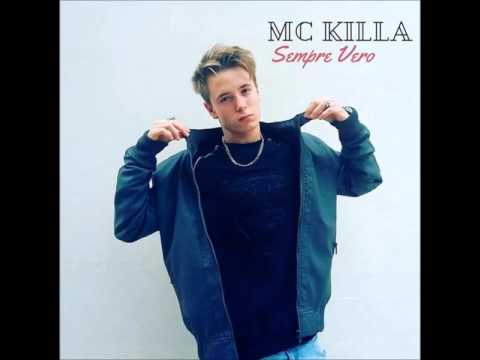 Mc Killa - SEMPRE VERO Prod. YoungMoaBeats