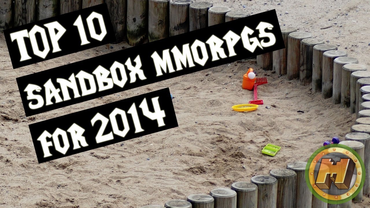 Top 10 Sandbox MMORPGs for 2014