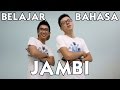 Belajar Bahasa Jambi