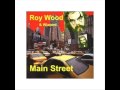 Main Street  - Roy Wood & Wizzard - 2000