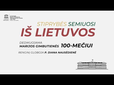 Vaizdo konferencija „Stiprybės semiuosi iš Lietuvos“, skirta Marijos Gimbutienės šimtmečiui