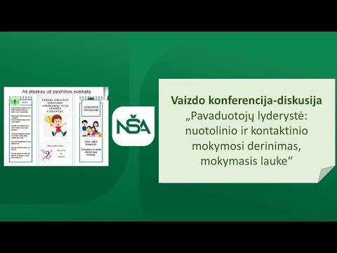 Nacionalinė švietimo agentūra. Vaizdo konferencija-diskusija „Pavaduotojų lyderystė: nuotolinio ir kontaktinio mokymosi derinimas, mokymasis lauke“