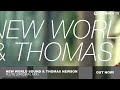 New World Sound & Thomas Newson - Flute (Original Mix)
