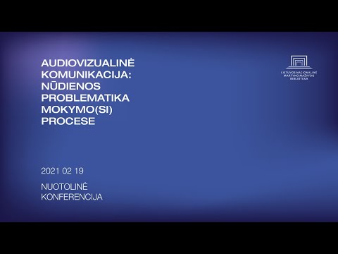 Lietuvos nacionalinė biblioteka. Audiovizualinė komunikacija: nūdienos problematika mokymo(si) procese