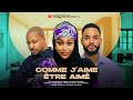 COMME J'AIME ?TRE AIM? - UCHE MONTANA, CHIKE DANIELS, IK OGBONNA - Dernier film nig?rian en fran?ais