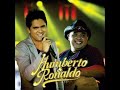 Humberto e Ronaldo - So Vou Beber Mais Hoje