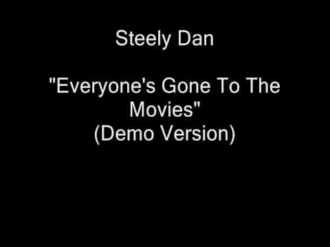Steely Dan - Everyone's Gone To The Movies