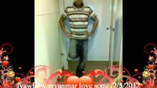 Myanmar Love Song 2012