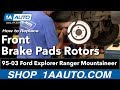 Auto Repair: Replace Front Brake Pads Rotors Ford Explorer Ranger Mountaineer 4x4 95- ...