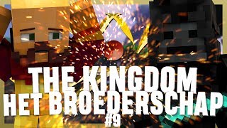 Thumbnail van The Kingdom: Het Broederschap #9 - EEN DUISTERE VIJAND?!