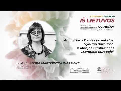 Aušra Martišiūtė-Linartienė. „Archajiškas Deivės paveikslas Vydūno darbuose ir Marijos Gimbutienės „Senojoje Europoje“.