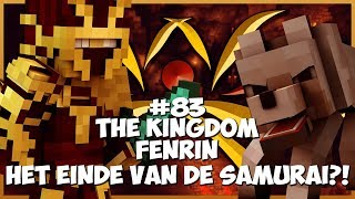 Thumbnail van The Kingdom: Fenrin #83 - HET EINDE VAN DE SAMURAI?!