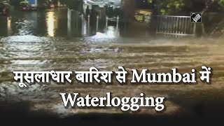 मूसलाधार बारिश से Mumbai में Waterlogging