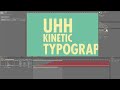 Kinetic Typography Tutorial
