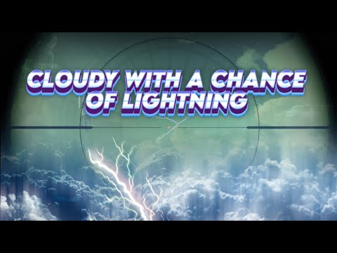 Cloudy With a Chance of Lightning #MOTW