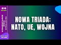@Strajkeu2021  Komentarze Dnia Nowa triada NATO, UE, wojna