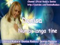 DENISA - NUMAI LANGA TINE (Originala 2013 iarna manelelor)