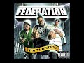 Federation - Playtime is over ( it's whateva 2007)