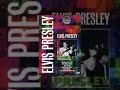 Elvis Presley - Classic Album: Elvis Presley