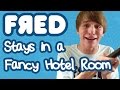 Fred Stays in a Fancy Hotel Room