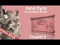 Chapter 03 - Jane Eyre by Charlotte Bronte