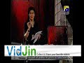 Dr Shaista Wahidi - Utho Jago Pakistan Rooh and Jinnat Part 1