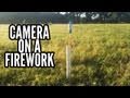 Wide Angle Camera Mounted on Firework POV