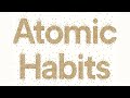 Free Audiobook Atomic Habits An Easy & Proven Way to Build Good Habits & Break Bad Ones Summary