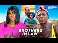 BROTHERS INLAW (THE MOVIE) MERCYJOHNSON OKOJIE NKEM OWOH - 2025 LATEST NIGERIAN NOLLYWOOD MOVIE