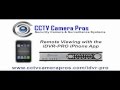 iDVR-PRO iPhone App for Remote Surveillance Camera Viewing