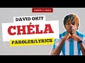 David Okit - Ch?la (Paroles)