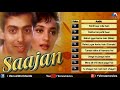Saajan Full Songs Jukebox | Salman Khan, Madhuri Dixit, Sanjay Dutt |