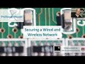 Securing a Wired and Wireless Network - CompTIA A+ 220-802: 2.5