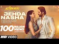 Jehda Nasha An Action Hero  Ayushmann, Nora Fatehi  Tanishk Faridkot Amar IP Singh Yohani Harjot