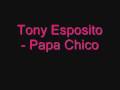 Papa Chico - Tony Esposito - 2009