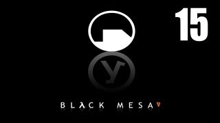 Black Mesa - Прохождение pt15