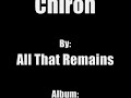 All That Remains - Chiron (lyrics)