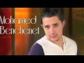 cheb mohamed benchenet AWDI GOULNA WAH 2014