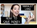 Minimalist living: 13 tips for money saving - 2016