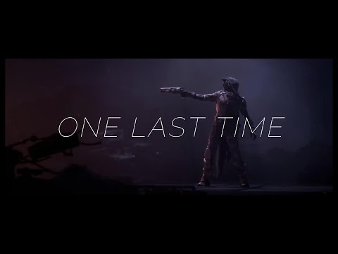 Destiny || One Last Time