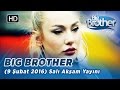 Big Brother Trkiye (9 Şubat 2016) Salı Akşam Yayını - Blm 105 | Big Brother Trkiye (9 Şubat 2016) Salı Akşam Yayını - Blm 105 Big Brother Trkiye - Blm 105 BIG BROTHER TRKİYE RESMİ MOBİL UYGULAMASINI ...