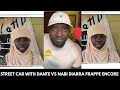 STREET CAR WITH DANTE VS NABI DIARRA FRAPPE ENCORE