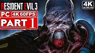 RESIDENT EVIL 3 REMAKE Gameplay Walkthrough Part 1 [4K 60FPS PC] - No Commentary