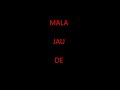 Mala Jau de Lyrics (Ferrari Ki Sawari)