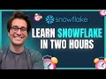 Learn Snowflake in 2 Hours High Paying Skills  Step by Step For Beginners