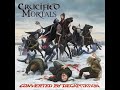 Crucified Mortals - Sentenced to Extermination