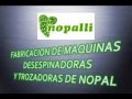 Máquina Peladora de Nopal, By Nopalli