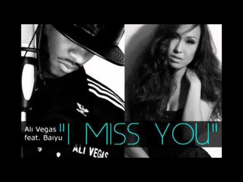 I Miss You For Now by Ali Vegas x Baiyu